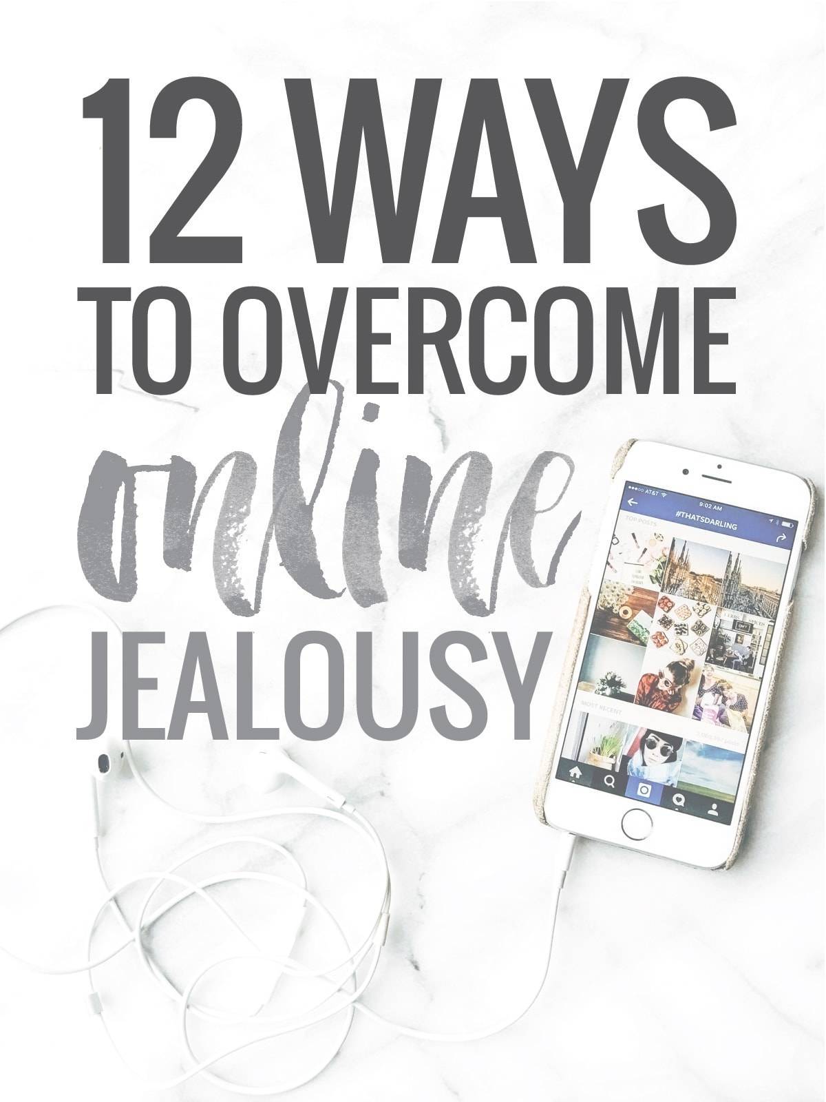 Feeling Jealous on the Internet… and 12 Ways to Make it Stop