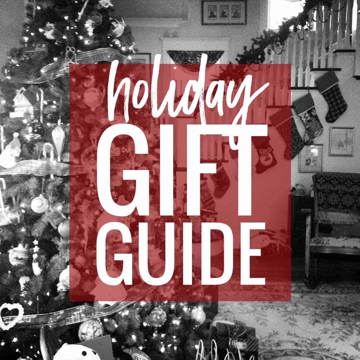 Holiday Gift Guide for the Modern Girl