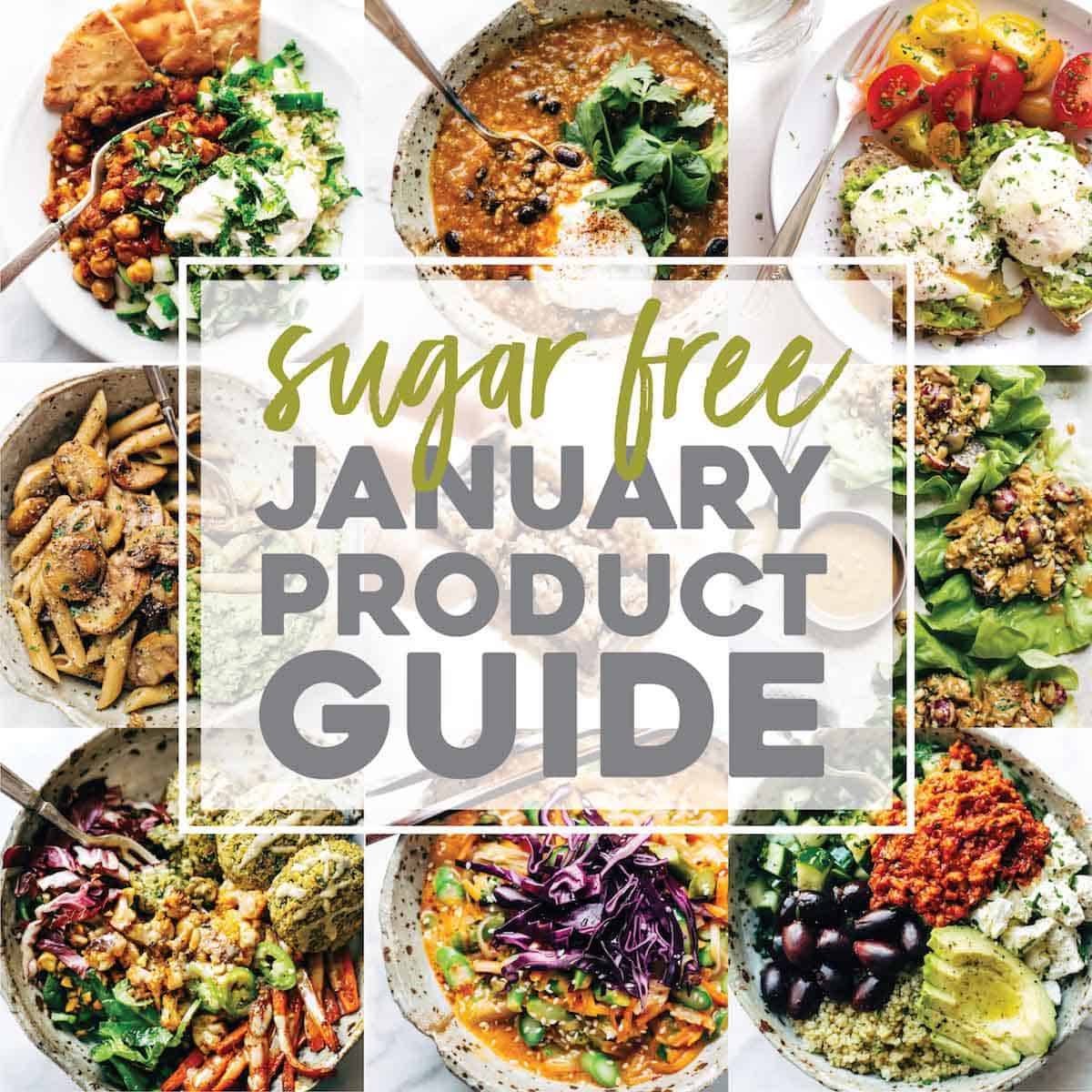 Sugar Free January Product Guide