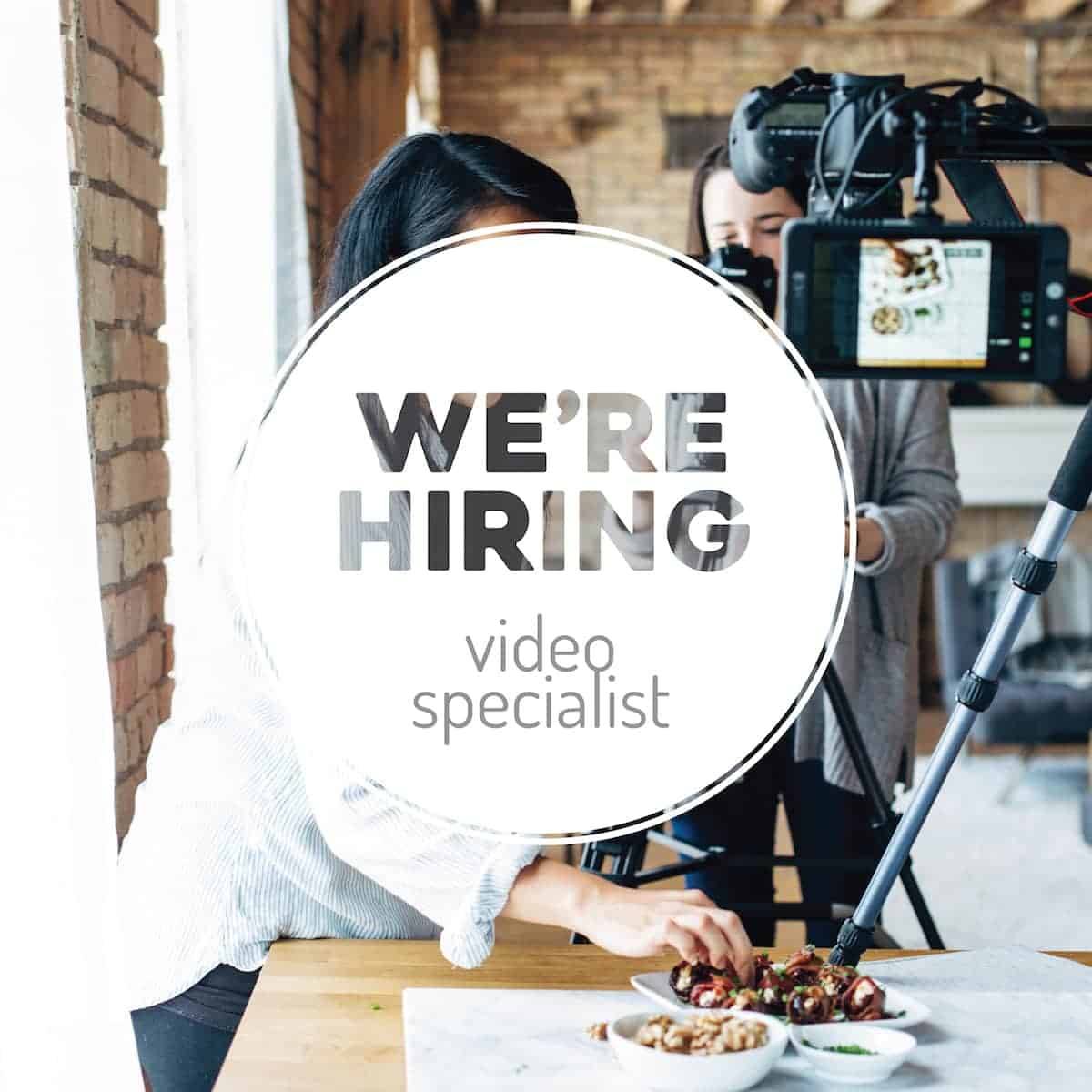 We’re Hiring: Video Specialist