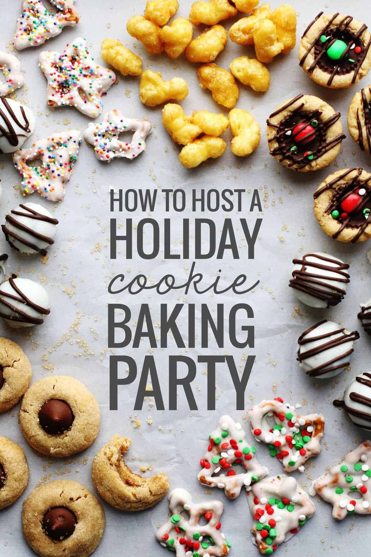 How To Host A Holiday Cookie Baking Party Recipe Pinch